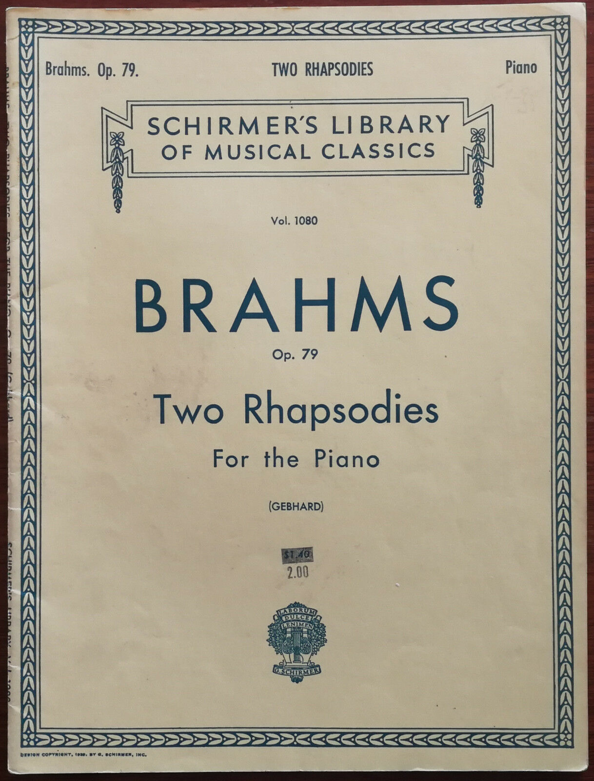 Brahms Op. 79 Two Rhapsodies For The Piano. G. Schirmer Inc. – Pub. 1939